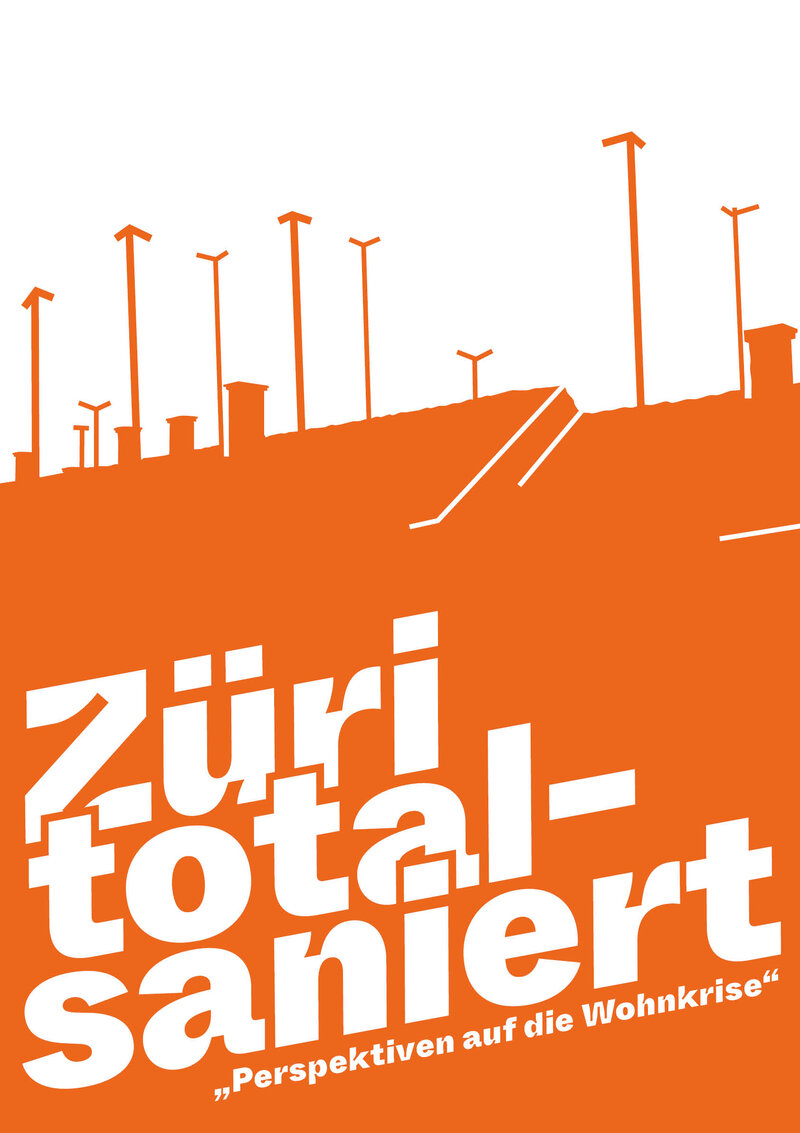 "Züri totalsaniert"